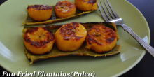 Sweet Fried Plantains (Paleo, Vegan, AIP)