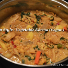 Vegetable Korma - Navratan Style (Vegan, Paleo)